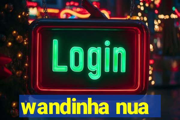 wandinha nua